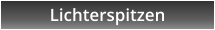 Lichterspitzen