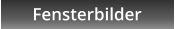 Fensterbilder
